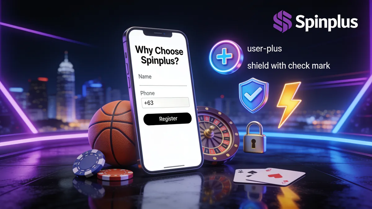 spinplus in the Philippines — Why Choose Spinplus